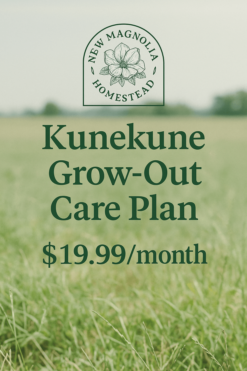 Grow-Out Program Animal Subscription ***REQUIRED FOR GROWOUT*** at New Magnolia Homestead, $19.99/month